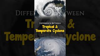 Difference Between Tropical amp Temperate Cyclone  Geography parchamclasses ssc [upl. by Laehcar]