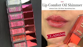 Clarins Lip Comfort Oil SHIMMER  LIP SWATCHES amp REVIEW [upl. by Argyres724]