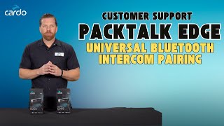 Packtalk Edge Universal Bluetooth Intercom Pairing Customer Support Edition [upl. by Mike887]