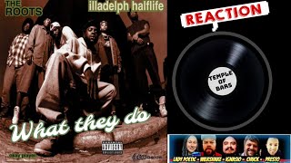 The Roots  What They Do illadelph halflife Reaction  BlackThought Night on Temple of Bars [upl. by Netsrik495]