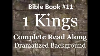 Bible Book 11 1 Kings Complete  King James 1611 KJV Read Along  Diverse Readers Dramatized Theme [upl. by Enahc]