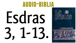 ESDRAS 3 113 BIBLIA CATÓLICA [upl. by Rutherfurd]