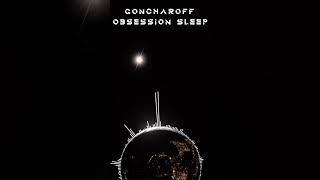 GONCHAROFF ObsessionSleep НовыйТрек Космос [upl. by Narhet]