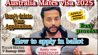 Australia MATES visa for Indian  How to apply in mates visa  Eligibility for mates lottery visa [upl. by Weywadt]