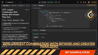 LEETCODE DAILY QUESTION 2275  Largest Combination With Bitwise AND Gt Than 0  Is Kabir Coding [upl. by Inod920]