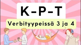 KPT verbityyppi 3 ja 4 [upl. by Fedora92]