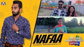 Nafaa Full Song  Karan Sandhawalia ft Kru172  YJKD  New Punjabi Song 2018 [upl. by Eppes]