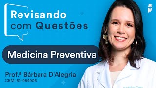 Revisando com Questões de Medicina Preventiva [upl. by Artined]