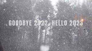 Goodbye 2022 Hello 2023 🍾 [upl. by Hermon]