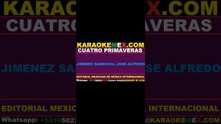 karaoke conjunto primavera  cuatro primaveras karaokemex [upl. by Ilanos]