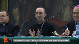 CondividereTV Formazione catechisti lintervento di don Fabio Pizzitola [upl. by Eilliw587]