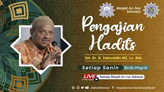 Kajian Hadits  Hadits Tawasul dengan Asmaul Husna bagian 1  Ust Dr H Zainudin MZ Lc MA [upl. by Dallon]