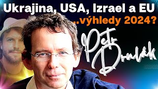 Petr Drulák 💥Ukrajina USA Izrael a EU💥výhledy 2024 reakce na události [upl. by Edialeda]