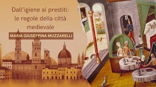 Dall’igiene ai prestiti le regole della città medievale [upl. by Agosto]