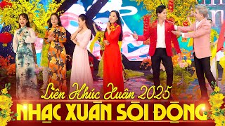 Liên Khúc XUÂN XUÂN ƠI XUÂN ĐÃ VỀ NGÀY TẾT QUÊ EM  NHạc Xuân Sôi Động Nhiều Ca Sĩ Trẻ Mới ra Lò [upl. by Hackney744]