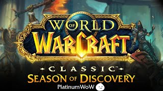 Whats New in WoW Classic Season of Discovery  Featuring PlatinumWoW [upl. by Hgieliak]