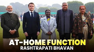 PM Modi President Macron attend Athome reception hosted by President Murmu [upl. by Haridan]