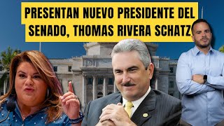 PRESENTAN NUEVO PRESIDENTE DEL SENADO THOMAS RIVERA SCHATZ [upl. by Nivonod22]