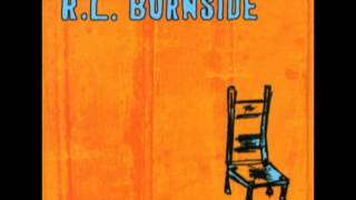 RL Burnside  Nothin Man [upl. by Wilterdink]