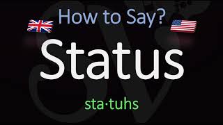 How to Pronounce Status American  British English Pronunciation [upl. by Eirruc896]