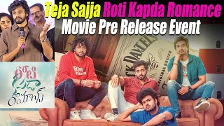 Roti Kapda Romance Movie Pre Release Event  Teja sajja at roti kapda romance pre release event [upl. by Aunson]