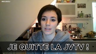 JE QUITTE LA JVTV  Mizu [upl. by Nydnarb]