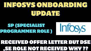 Infosys Onboarding update newsInfosys SP roleDSE SE update [upl. by Butta]