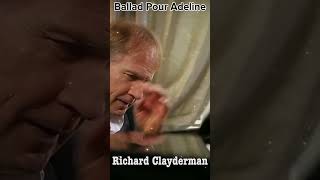 Ballad Pour Adeline  Richard Clayderman Beautifull PIANO RELAXING 2024 richardclayderman shorts [upl. by Nosrac]