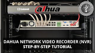 Dahua Network Video Recorder NVR for IP Cameras  Step by Step Tutorial [upl. by Myers]