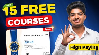 Top 15 Online FREE Courses with Free Certificates 🚀  Learn HighPaying Skills Now [upl. by Aneloj464]