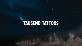 Sido  Tausend Tattoos Lyric Video [upl. by Kyd]