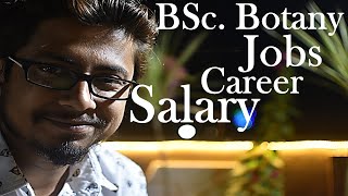 Botany career jobs and salary  What to do after BSc in Botany [upl. by Ollehto]