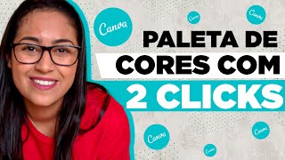 Paletas de cores do Canva Como Criar e Escolher a sua Gratuitamente [upl. by Athalie]