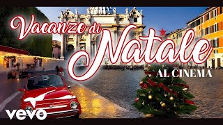 Various Artists  VACANZE DI NATALE al CINEMA Film Music Collection [upl. by Nennarb]