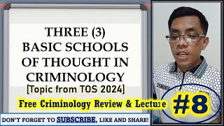 Three 3 Schools of Thought in Criminology TOS Topic  Criminology Lecture 8 [upl. by Rus]