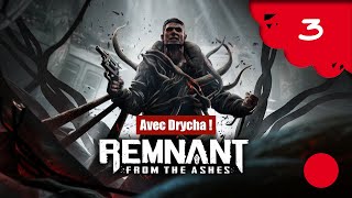 🔴🎮 Remnant from the ashes avec Drycha  pc  03 [upl. by Manoff]