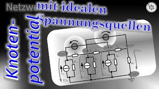 Knotenpotentialverfahren mit idealen Spannungsquellen [upl. by Annairdna]