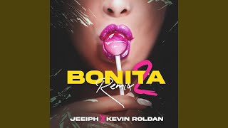 Bonita Remix 2 [upl. by Banquer766]