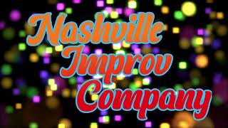 2023 SCIF Performance  Nashville Improv Company [upl. by Dranel822]