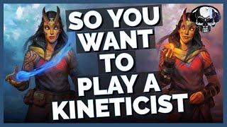 So You Want To Play A Kineticist  Pathfinder WotR [upl. by Ailak]