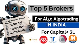 Top 5 Best Brokers for Algo Trading in India [upl. by Niasuh]