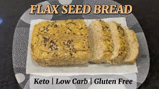 How to make the ultimate Low Carb Keto Bread  Flaxseed Bread ketobreakfast lowcarbketodiet [upl. by Aikaz]