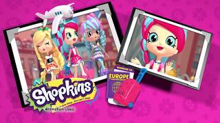 Shopkins World Vacation Europe Tour [upl. by Keldon]