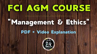 FCI AGM Course  Management and Ethics  PDF Course  Video Explanation  IARI Toppers [upl. by Leod865]