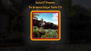 OUTDATED The Brake Van Danger Theme S2 [upl. by Assille]