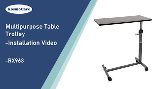 KosmoCare Height Adjustable Heavy Duty Multipurpose Table Trolley  Assembly RX963 [upl. by Martyn]