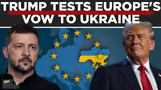 ‘ProPutin’ Trump’s Win Leaves Ukraine At Europe’s Mercy As Russia ‘Escalates’ War Will EU Step Up [upl. by Wycoff]