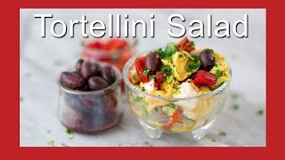 Cheese Tortellini Salad Recipe  Tuscan Tortellini Salad 🥙 [upl. by Kindig695]