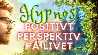 HYPNOS  Låt ditt sinne blomstra Få ett positivt perspektiv på livet Svenska [upl. by Warfourd]