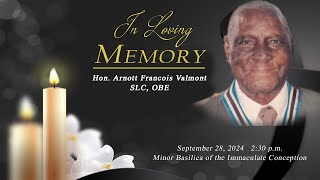 Celebration Service for the Life of Hon Arnott Francois Valmont SLC OBE  Sept 28 2024  2 pm [upl. by Anahsit]